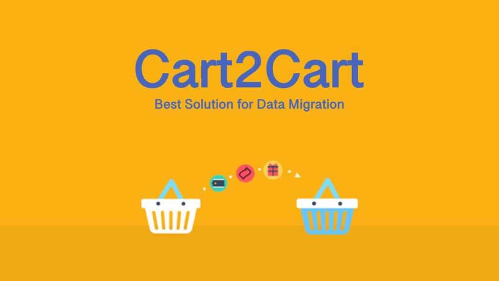 How to Cart2Cart is the best Solution for Data Migration