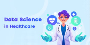 Data Science in Healthcare