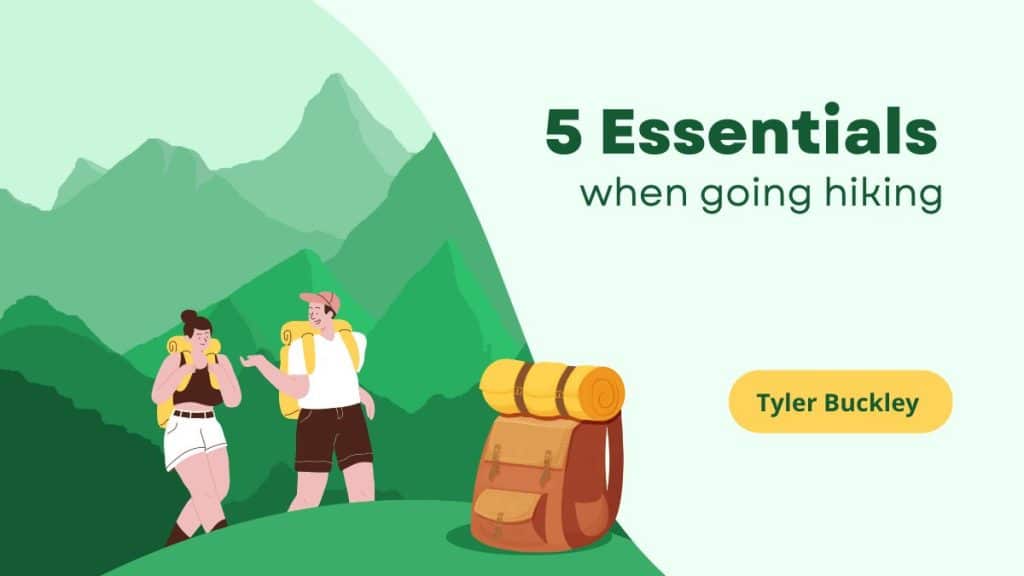 Packed and Ready Tyler Buckley walks through 5 essentials when going hiking