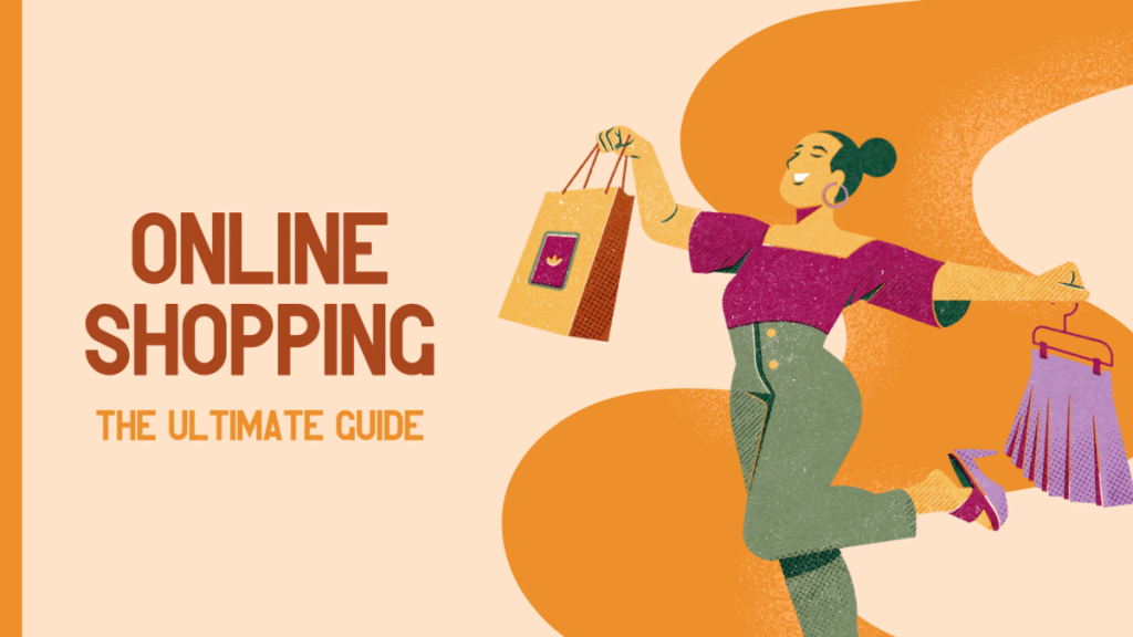 The Ultimate Guide To Online Shopping How To Score The Best Deals