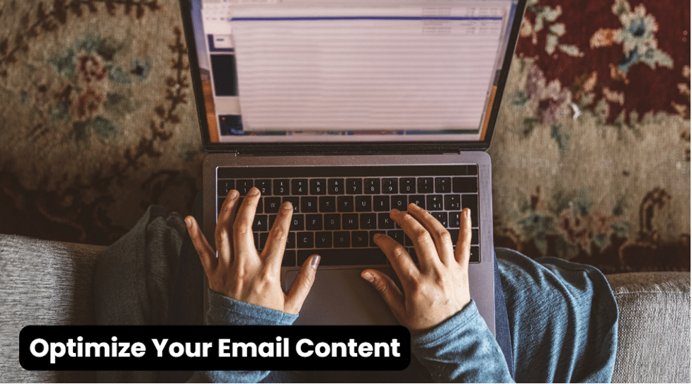 Optimize Your Email Content