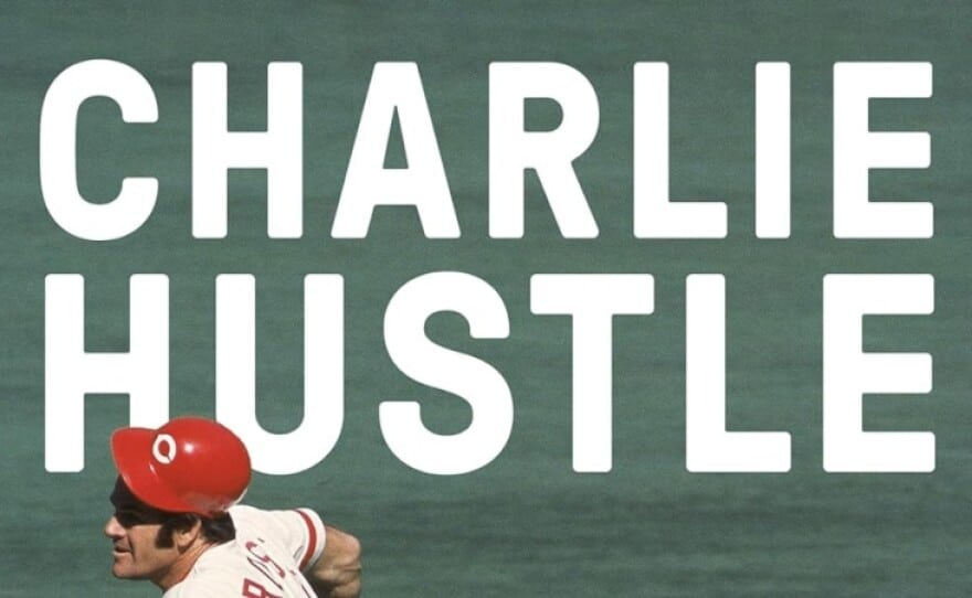 Charlie Hustle Doc: Legacy in Sports Documentary