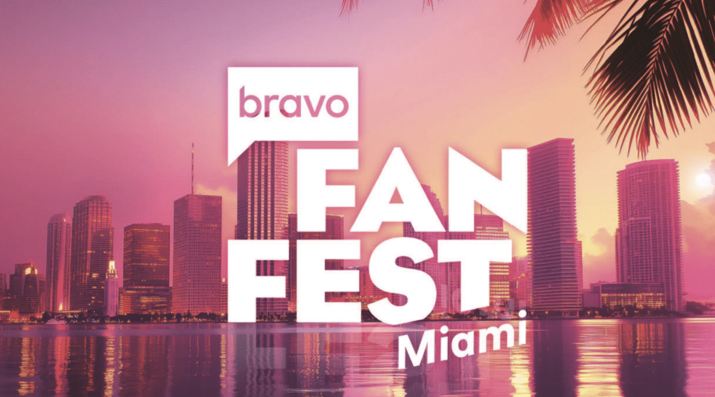 Bravo Fan Fest Miami: Join the Fun at Peacock Fan Fest Miami