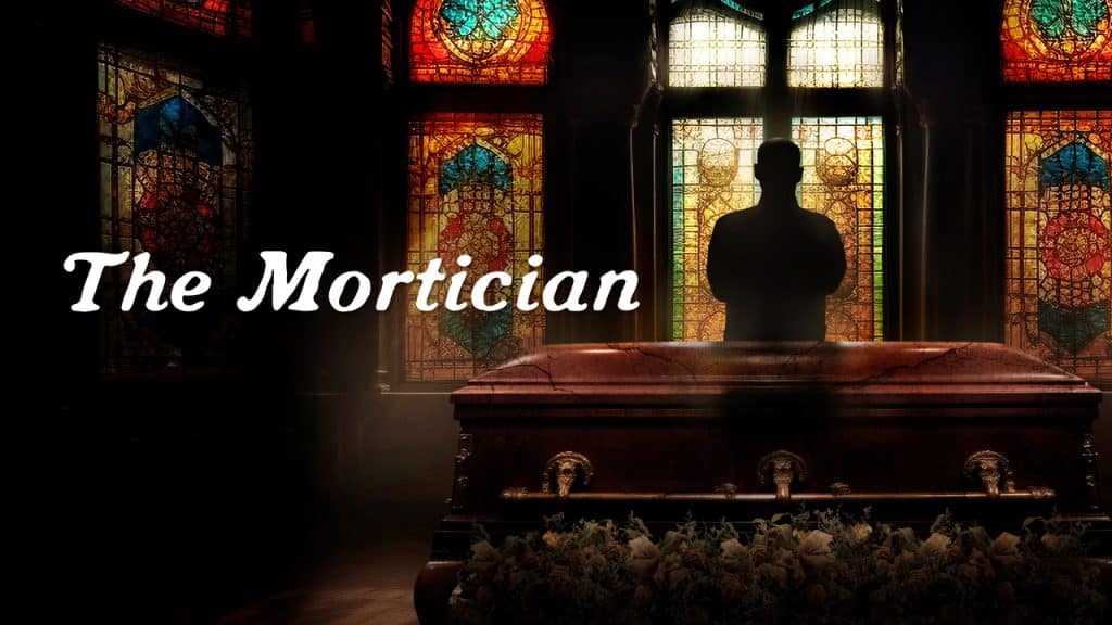 The Mortician Episodes: The Mortician Limited Series Premiere