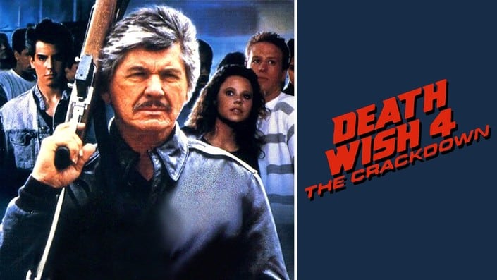 Death Wish 4 The Crackdown Movie: Timeless Vigilante Justice