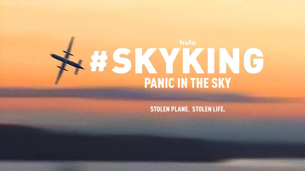 Sky King: A Documentary on Tragedy and Truth
