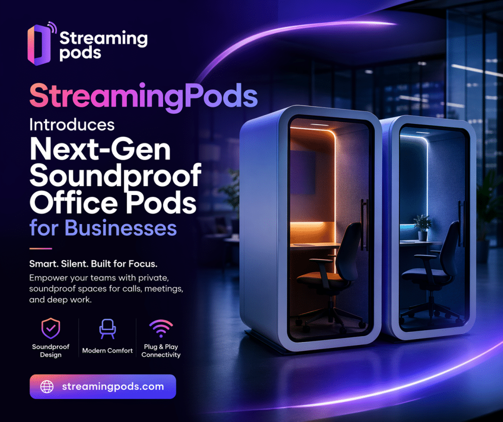 Image 1 of StreamingPods Introduces Next-Gen Soundproof Office Pods for Businesses